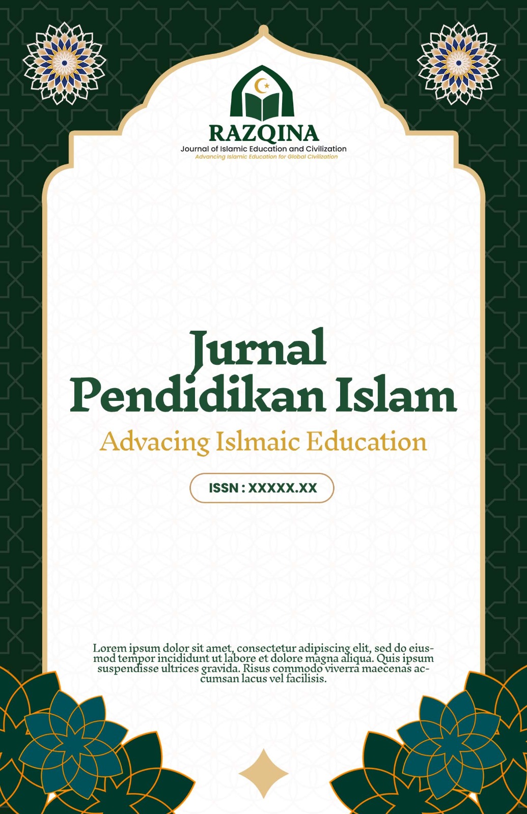 					View Vol. 1 No. 1 (2026): RAZQINA: Journal of Islamic Education and Civilization 
				